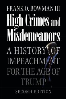 High Crimes and Misdemeanors