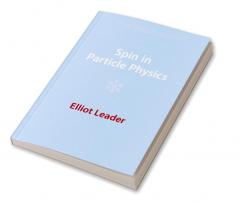 Spin in Particle Physics