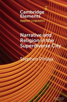 Narrative and Religion in the Superdiverse City