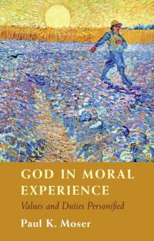 God in Moral Experience