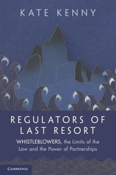 Regulators of Last Resort