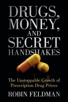 Drugs Money and Secret Handshakes