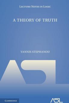 A Theory of Truth