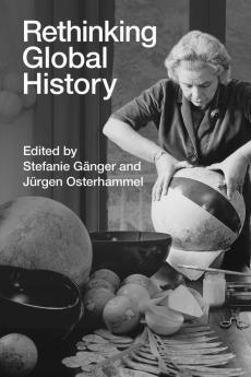 Rethinking Global History
