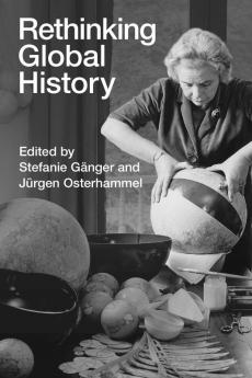 Rethinking Global History