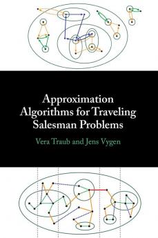 Approximation Algorithms for Traveling Salesman Problems