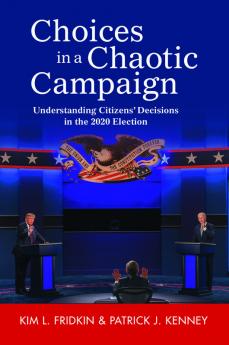 Choices in a Chaotic Campaign