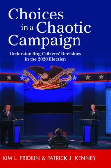Choices in a Chaotic Campaign