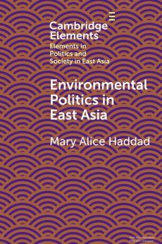 Environmental Politics in East Asia