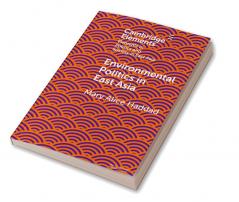 Environmental Politics in East Asia
