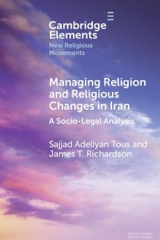 Managing Religion and Religious Changes in Iran