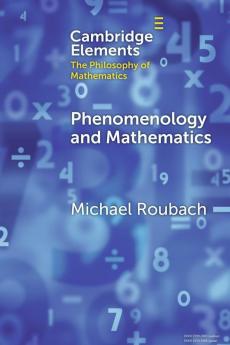 Phenomenology and Mathematics