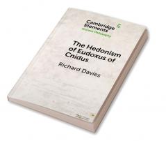 The Hedonism of Eudoxus of Cnidus