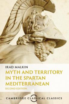 Myth and Territory in the Spartan Mediterranean