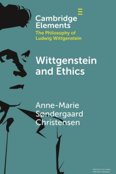 Wittgenstein and Ethics