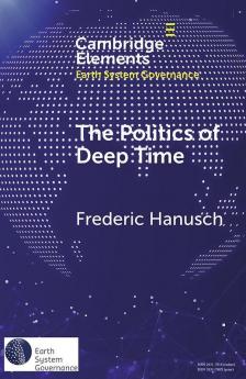 The Politics of Deep Time