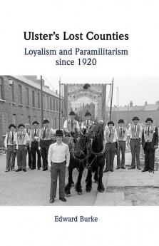 Ulster's Lost Counties
