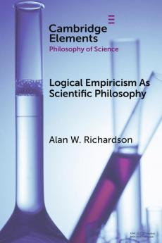 Logical Empiricism as Scientific Philosophy