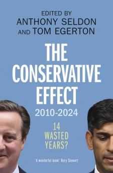 The Conservative Effect 2010-2024