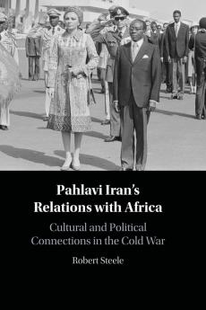 Pahlavi Iran's Relations with Africa