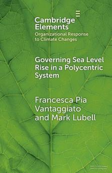 Governing Sea Level Rise in a Polycentric System