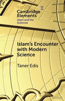 Islam's Encounter with Modern Science