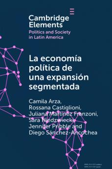 La economía política de una expansión segmentada