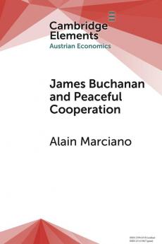 James Buchanan and Peaceful Cooperation