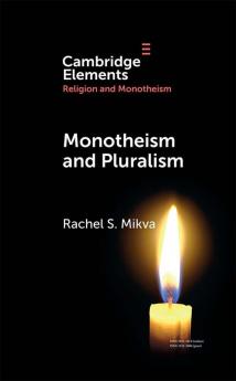 Monotheism and Pluralism