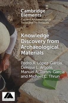 Knowledge Discovery from Archaeological Materials