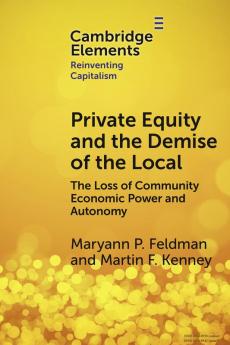 Private Equity and the Demise of the Local