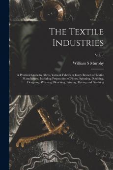 The Textile Industries