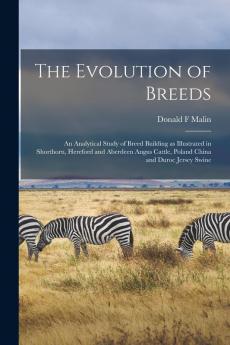 The Evolution of Breeds