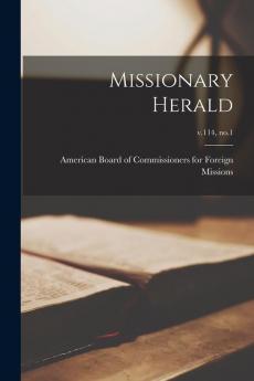 Missionary Herald; v.114 no.1