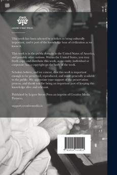 The History of Medicine Surgery and Anatomy: From the Creation of the World to the Commencement of the Nineteenth Century; 1