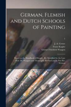 German Flemish and Dutch Schools of Painting