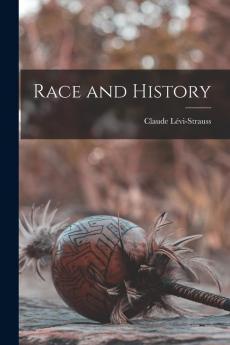 Race and History
