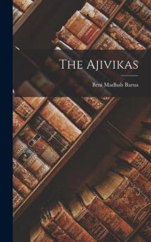 The Ajivikas
