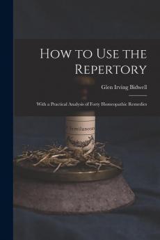 How to Use the Repertory