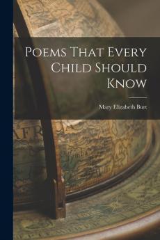 Poems That Every Child Should Know