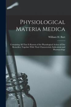 Physiological Materia Medica