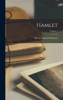 Hamlet; Volume 1