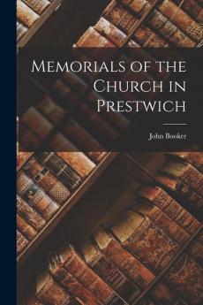 Memorials of the Church in Prestwich