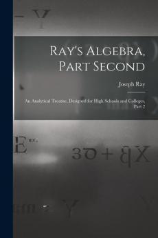 Ray's Algebra Part Second