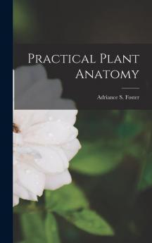 Practical Plant Anatomy