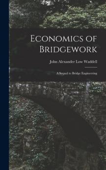 Economics of Bridgework