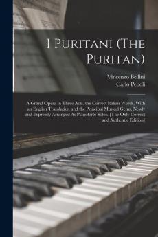 I Puritani (The Puritan)
