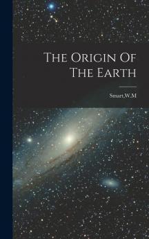 The Origin Of The Earth