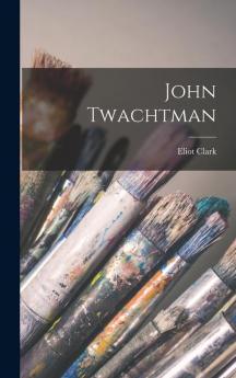 John Twachtman