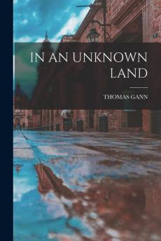 IN AN UNKNOWN LAND